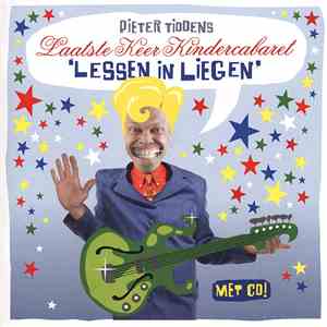 Pieter Tiddens - Laatste Keer Kindercabaret ‘Lessen In Liegen’