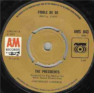Presidents, The - Fiddle De De
