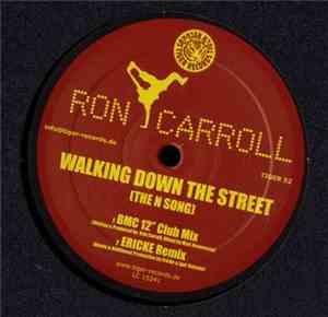 Ron Carroll - Walking Down The Street (The N Song)