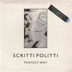 Scritti Politti - Perfect Way