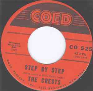 The Crests - Step By Step / Gee (But I'd Give The World)