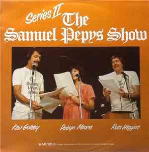 The Samuel Pepys Show Featuring Kev Golsby, Robyn Moore, Ross Higgins - The ...