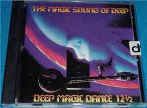 Various - Deep Magic Dance 12½ - The Magic Sound Of Deep