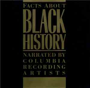 Various - Facts About Black History Narrated By Columbia Recording Artists
