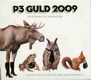 Various - P3 Guld 2009 - En Hyllning Till Svensk Musik