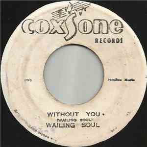 Wailing Souls - Without You