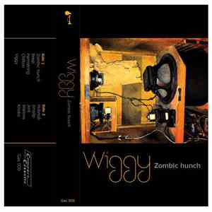 Wiggy  - Zombic Hunch