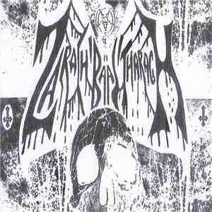 Zarach' Baal' Tharagh' - Demo 47 